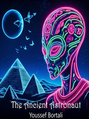 cover image of The Ancient Astronaut